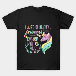 I just Officially Graduated Kindergarten 2022 unicorn T-Shirt